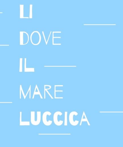 LI DOVE IL MARE LUCCICA